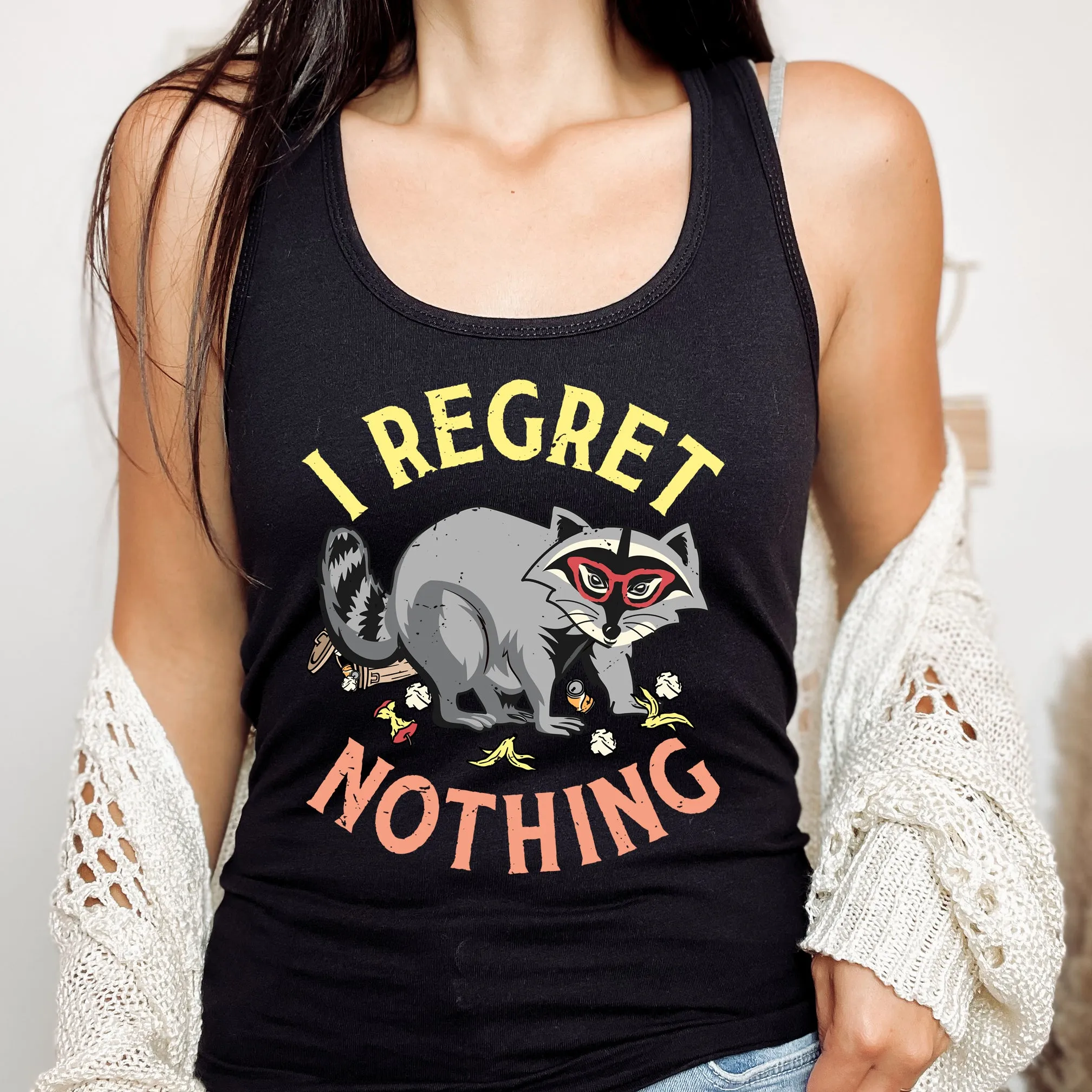 I Regret Nothing Funny Raccoon Shirt | Weird Gifts | Raccoon Gifts | Women's Slim-fit Racerback Tank Top