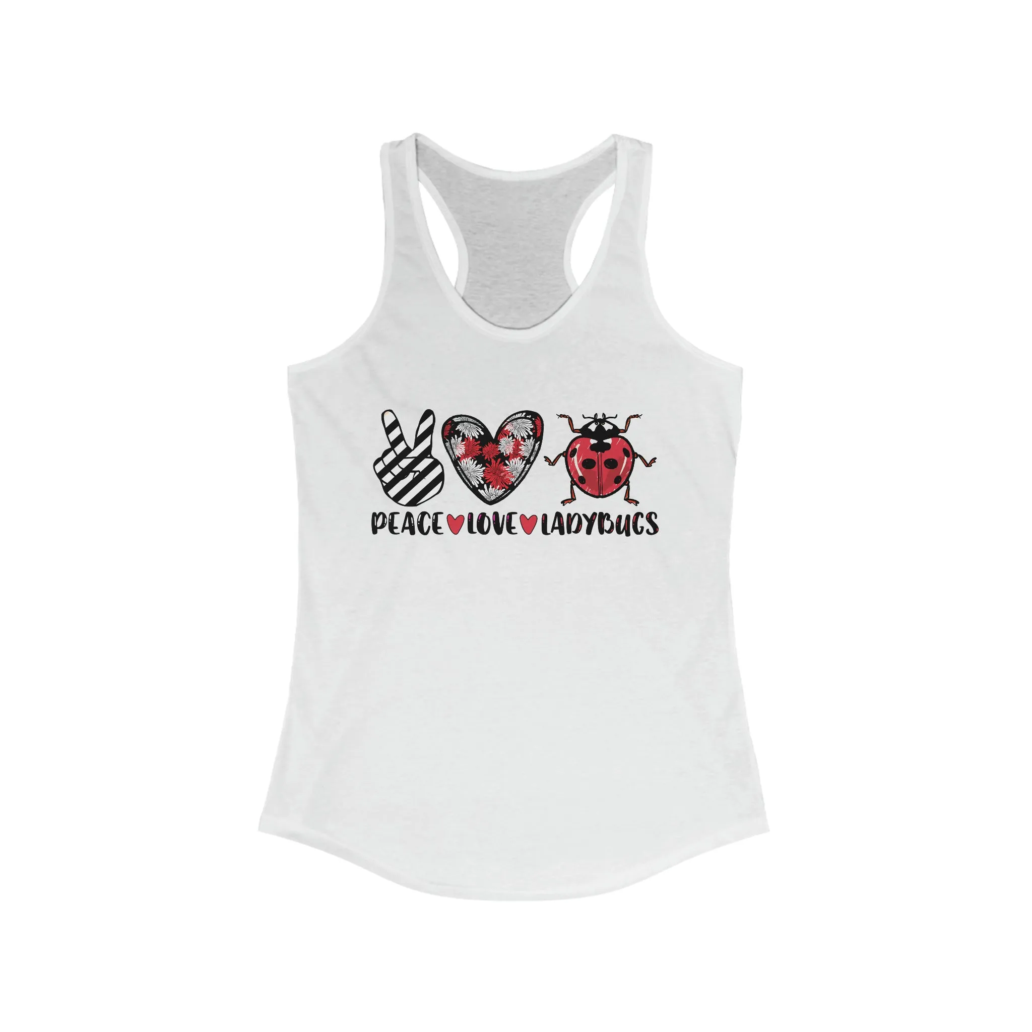 Peace Love Ladybugs Good Luck Tank Top | Ladybugs Shirt | Lady Bug Gift For Her | Women's Ideal Racerback Tank