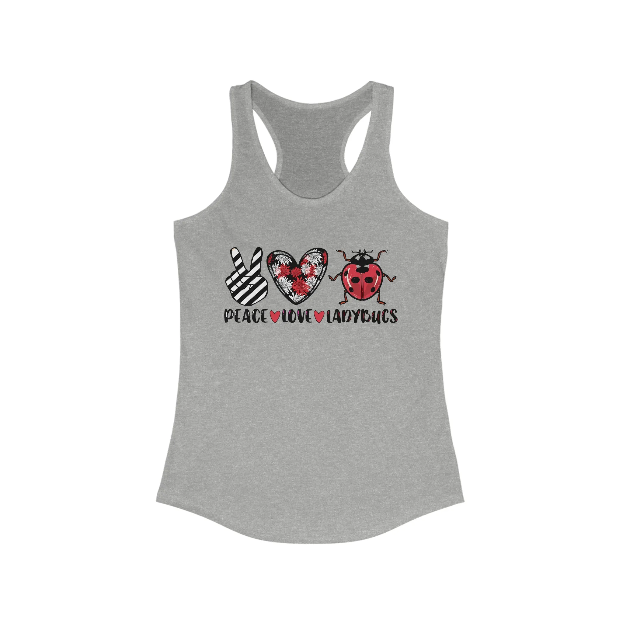 Peace Love Ladybugs Good Luck Tank Top | Ladybugs Shirt | Lady Bug Gift For Her | Women's Ideal Racerback Tank