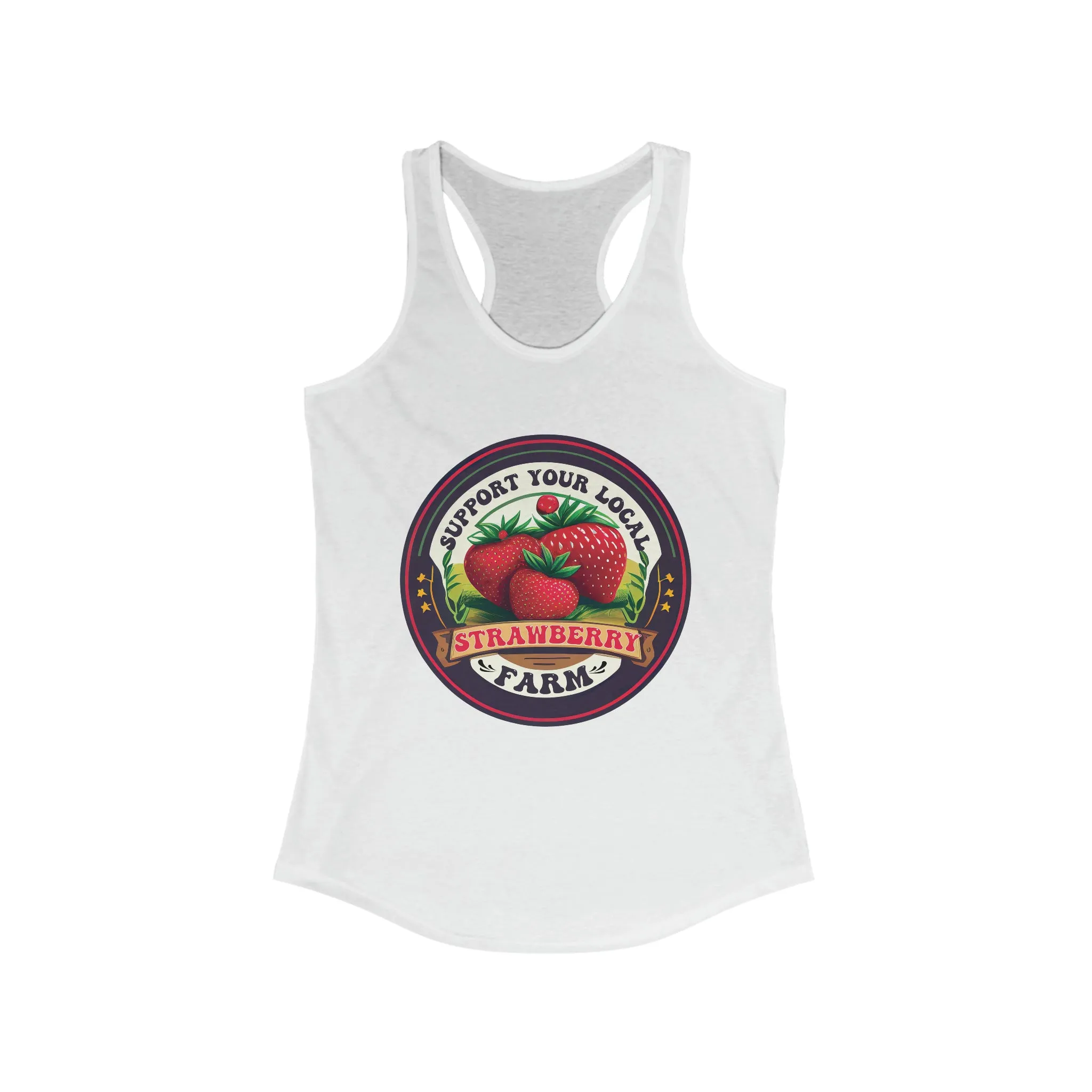 Support Your Local Strawberry Farm Shirt | Strawberry Shirt | Aesthetic Fruit Shirt | Cute Farm Gifts | Women's Slim Fit Racerback Tank